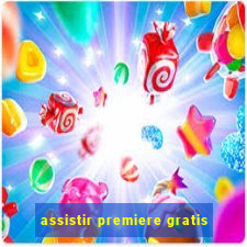 assistir premiere gratis